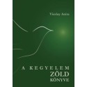 Viszlay Anita: A kegyelem zöld könyve