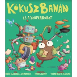 Rolf Magne G. Andersen: KókuszBanán és a szuper-robot