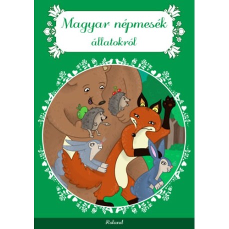 Magyar népmesék állatokról