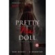 Ker Dukey: Pretty New Doll - Csinos új babácska - (Csinos játék babák 3.)