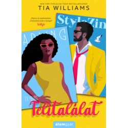Tia Williams: Telitalálat
