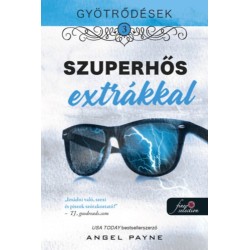 Angel Payne: Gyötrődések 3. - Szuperhős extrákkal