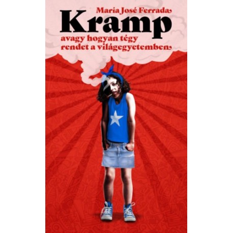 María José Ferrada: Kramp, avagy hogyan tégy rendet a világegyetemben
