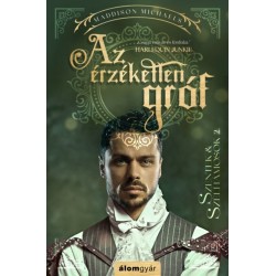 Maddison Michaels: Az érzéketlen gróf