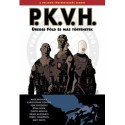 P.K.V.H. 1. - Üreges Föld és más történetek