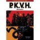 Mike Mignola: P.K.V.H. 3. - Békapestis