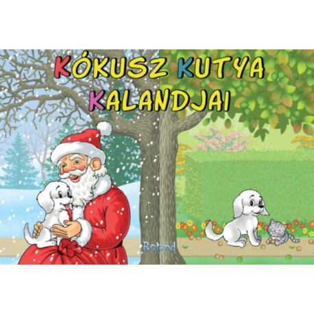 Lengyel Orsolya: Kókusz kutya kalandjai