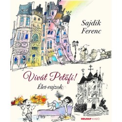 Sajdik Ferenc: Vivát Petőfi!