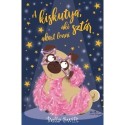 Bella Swift: A kiskutya, aki sztár akart lenni