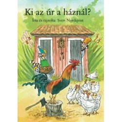 Sven Nordqvist: Ki az úr a háznál?