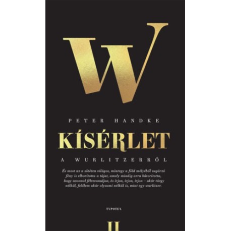 Peter Handke: Kísérlet a wurlitzerről