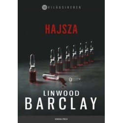 Linwood Barclay: Hajsza