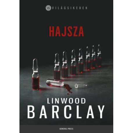 Linwood Barclay: Hajsza