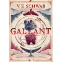 V. E. Schwab: Gallant