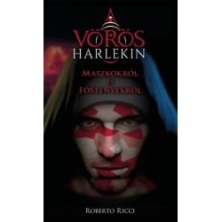 Roberto Ricci: Maszkokról és föstenyekről - A vörös harlekin 1.