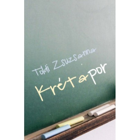 Toldi Zsuzsanna: Krétapor