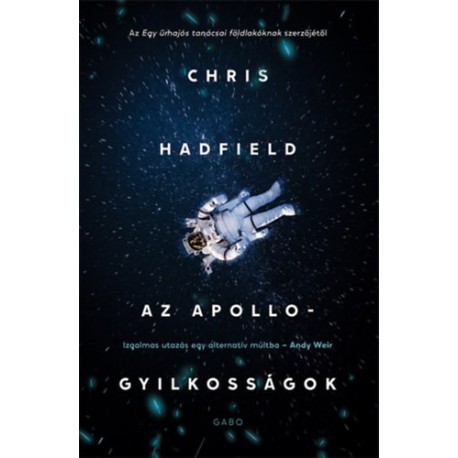 Chris Hadfield: Az Apollo-gyilkosságok