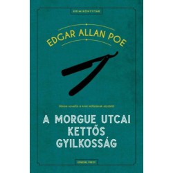 Edgar Allan Poe: A Morgue utcai kettős gyilkosság