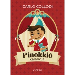 Carlo Collodi: Pinokkió kalandjai