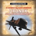 Craig Boutland: Drónok - Új generációs harci járművek - Drónok, akna-és bombamentesítők