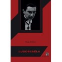 Nagy Balázs: Lugosi Béla
