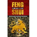 Kwan Lau: Feng Shui - Életterünk harmonikus elrendezésének ősi kínai művészete