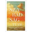 Wolfram Eilenberger: A szabadság tüze