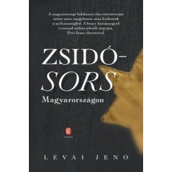 Lévai Jenő: Zsidósors Magyarországon