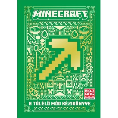 Minecraft: A Túlélő mód kézikönyve