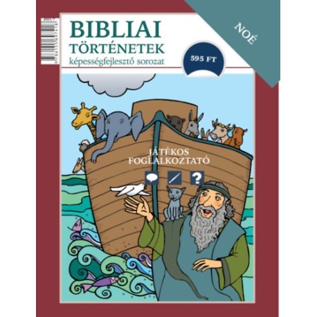 Scur Katalin: Noé - Bibliai történetek