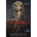 Sydney Landon: Pierced Fractured - Összetörve - Lucian & Lia 2.