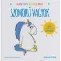 Chienchowchine, Aurélie: Gaston érzelmei - Szomorú vagyok