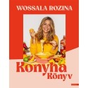 Wossala Rozina: Konyhakönyv