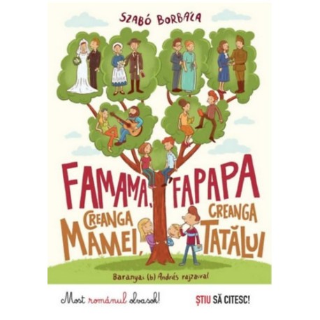 Szabó Borbála: Famama, fapapa - Creanga mamei, creanga tatalui