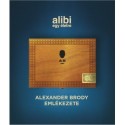 Alibi egy életre - Alexander Brody emlékezete