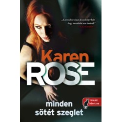 Karen Rose: Minden sötét szeglet - Cincinnati 3.