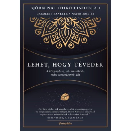 Björn Natthiko Lindeblad: Lehet, hogy tévedek