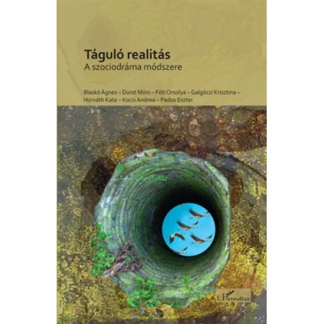 Táguló realitás - A szociodráma módszere