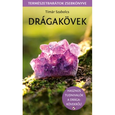 Tímár Szabolcs: Drágakövek