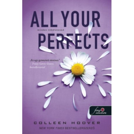Colleen Hoover: All Your Perfects - Minden tökéletesed
