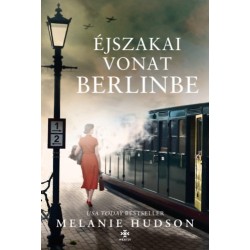 Melanie Hudson: Éjszakai vonat Berlinbe