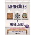 James Hamer-Morton: Menekülés a múzeumból - Szabadulószobás fejtörők