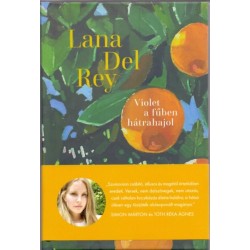 Lana Del Rey: Violet a fűben hátrahajol