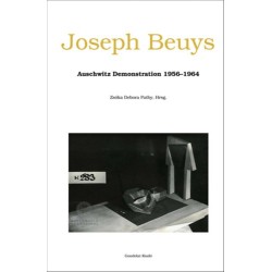 Joseph Beuys - Auschwitz Demonstration 1956-1964