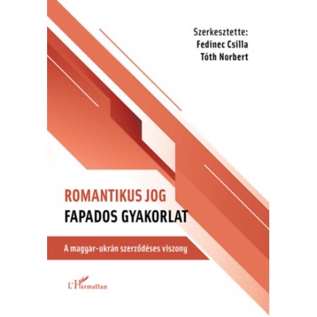 Romantikus jog - fapados gyakorlat - A magyar-ukrán szerződéses viszony