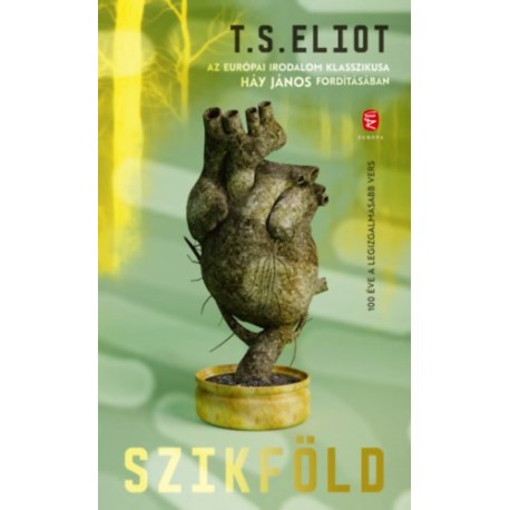 T. S. Eliot: Szikföld