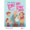 Szabó Borbála: Lenke Babó, Lenke Mamó - Most én olvasok! 4. szint
