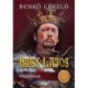 Benkő László: Nagy Lajos II. - Kígyófészek