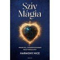 Harmony Nice: Szív Mágia - Fedezd fel a mindennapjaidban rejlő varázslatot
