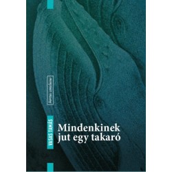 Vasas Tamás: Mindenkinek jut egy takaró